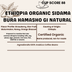 Ethiopia Organic Sidima Bura Hamasho G1 Natural