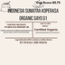 Indonesia Sumatra Koperasa Organic Gayo G1
