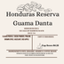 Honduras Reserva Guama Danta